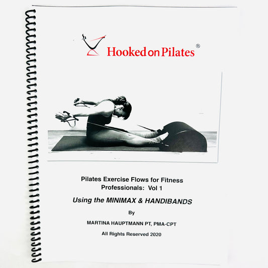 Pilates Workout Book, Exercise Flows with Minimax (arc barrel) & Handibands (Pilates bands)